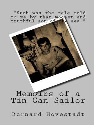 cover image of Memoirs of a Tin Can Sailor